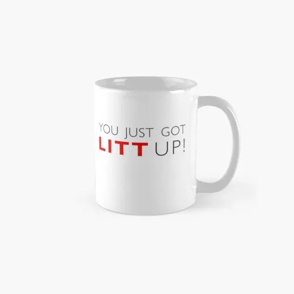 You Just Got Litt Up Classic   - Coffee Tea Picture 评论和价格
